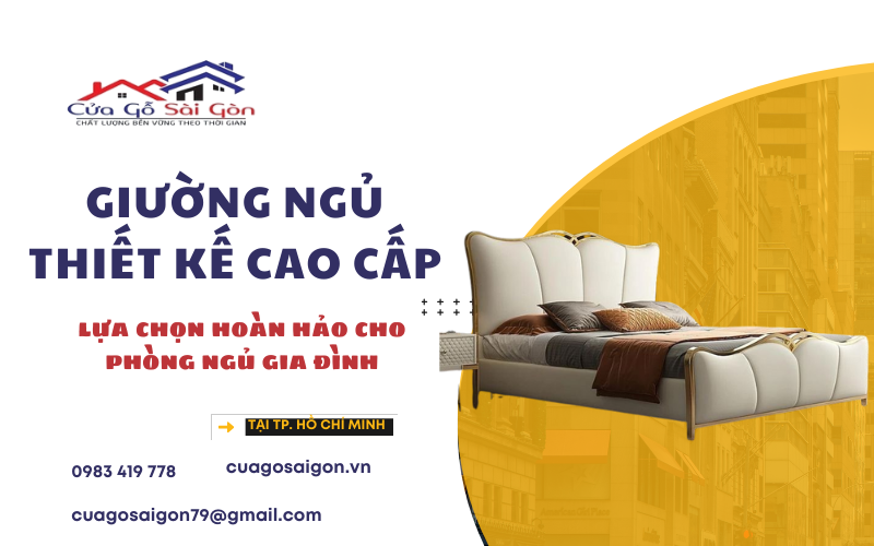 Giường ngủ thiết kế cao cấp